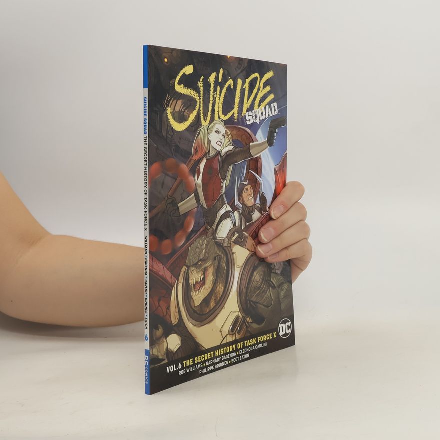 Rob Williams Suicide Squad Volume 6