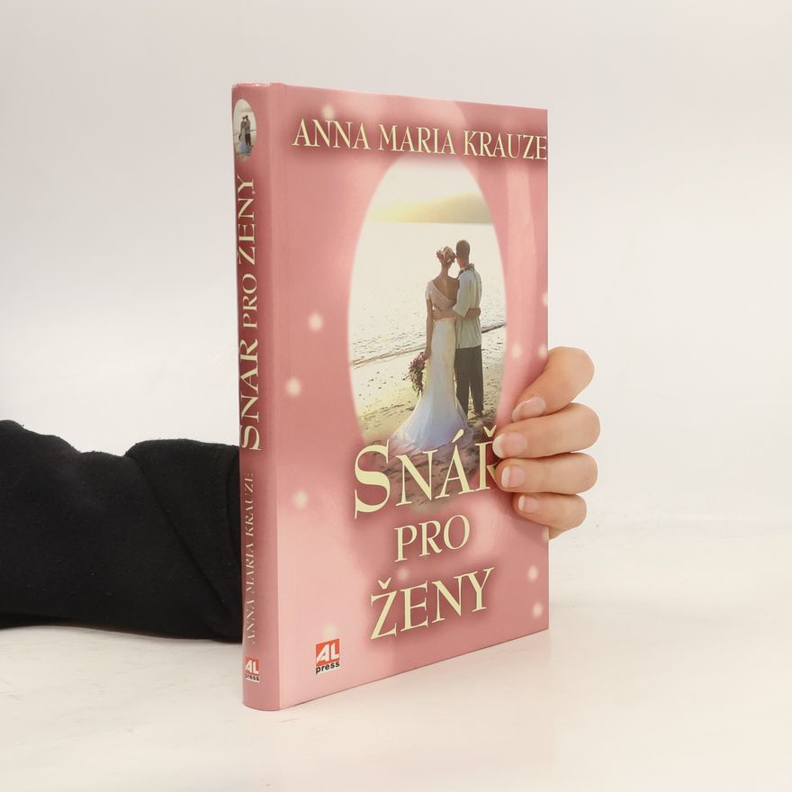 Anna Maria Krauze Snář pro ženy