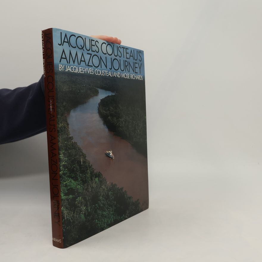 Mose Richards Jacques Cousteau's Amazon Journey
