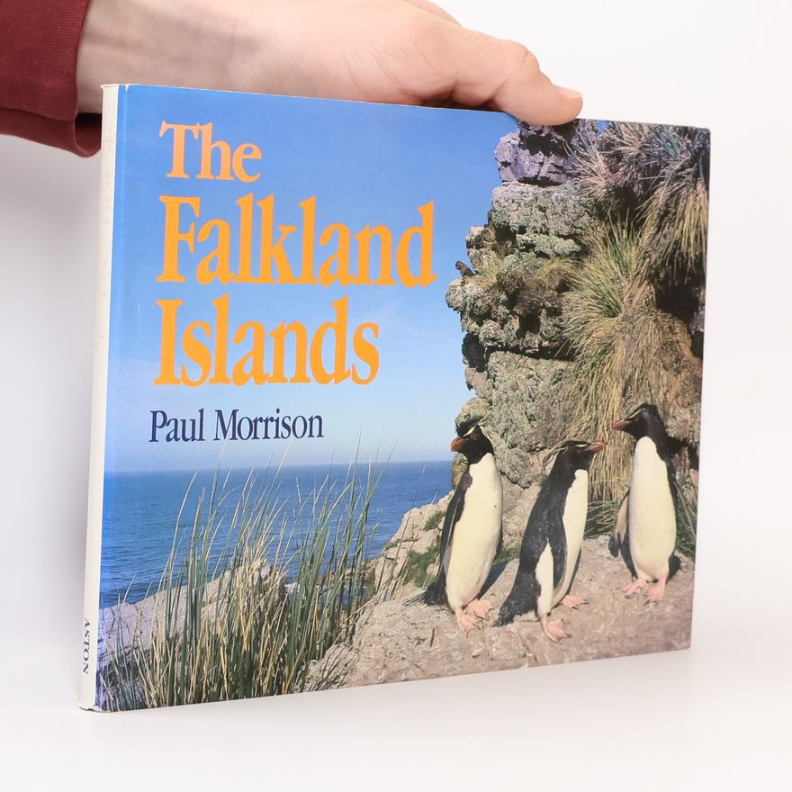 Paul Morrison The Falkland Islands