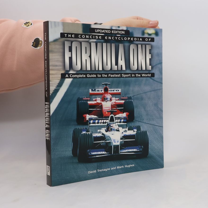 David Tremayne Concise Encyclopaedias: Formula One - Updated Edition