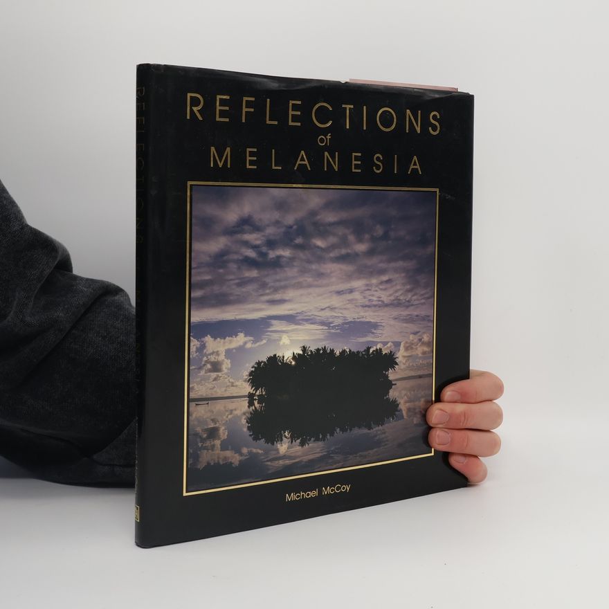 Michael McCoy Reflections of Melanesia