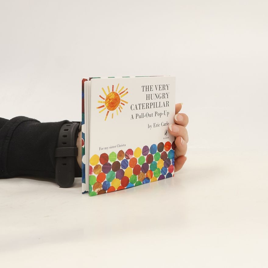 Eric Carle The Very Hungry Caterpillar