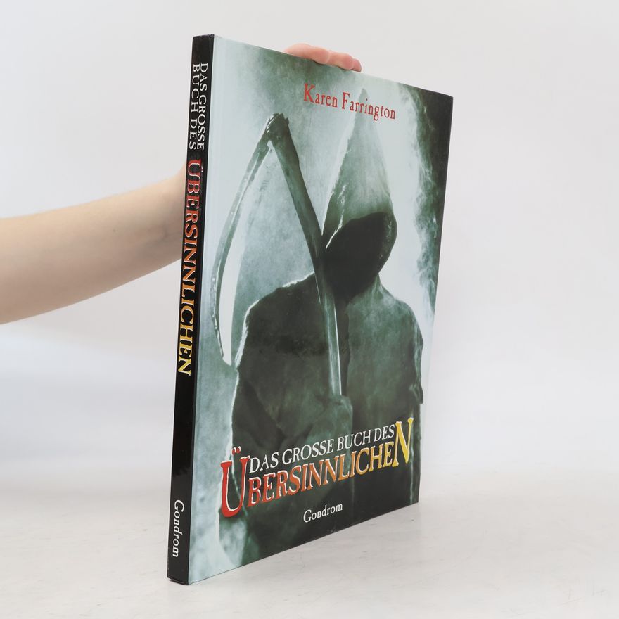 Karen Farrington Das große Buch des Übersinnlichen