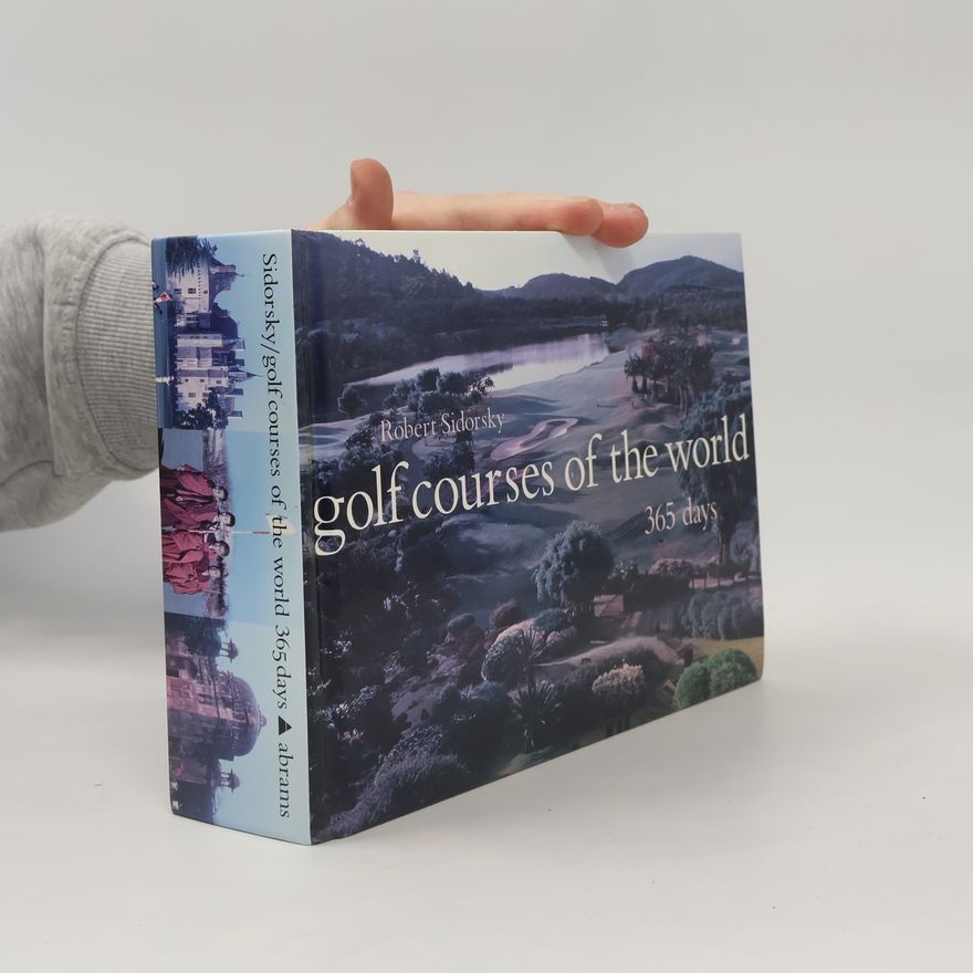 Robert Sidorsky Golf Courses of the World