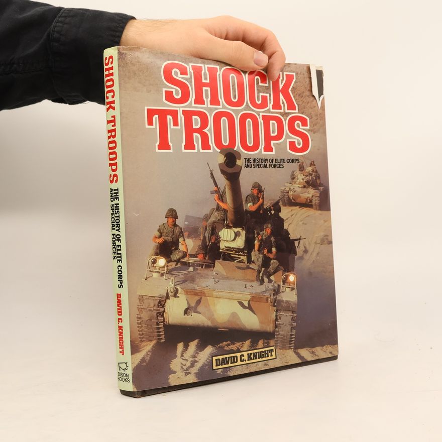 David C. Knight Shock Troops