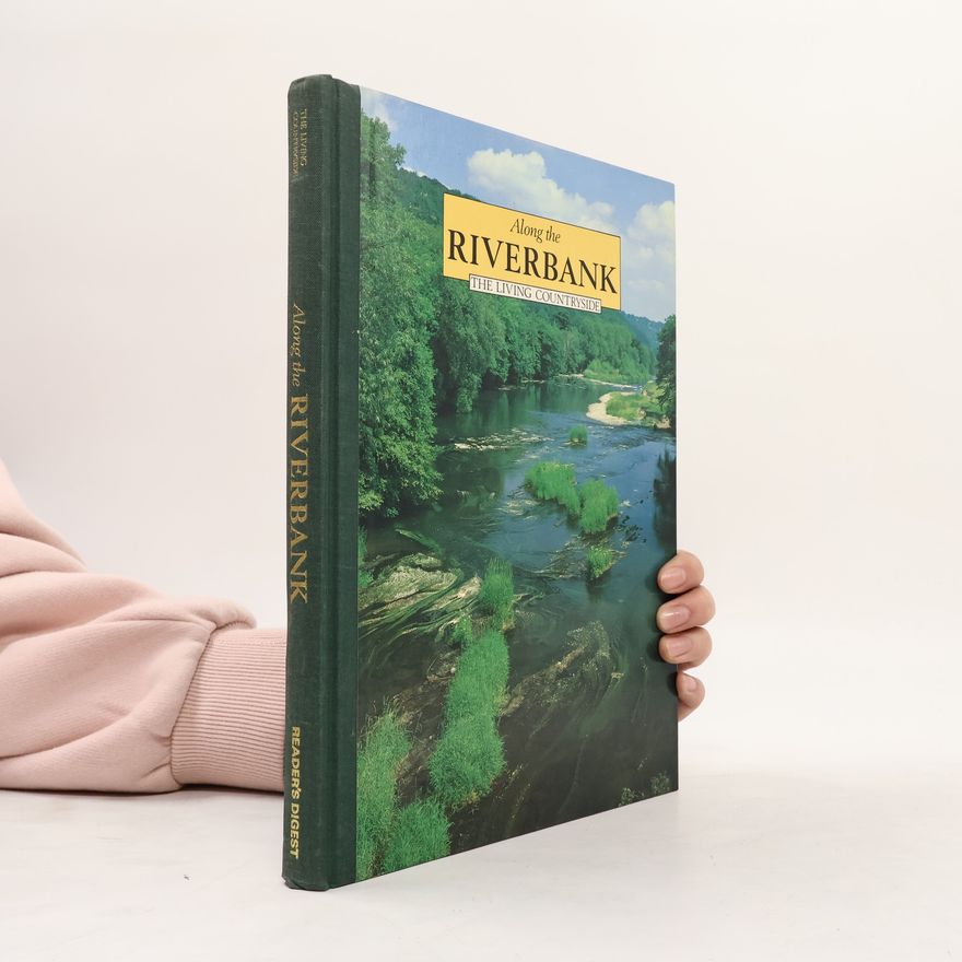 Collectif d'auteurs Along the Riverbank