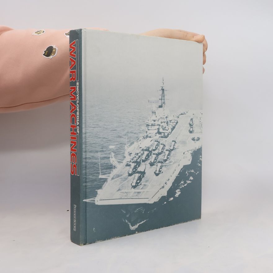 Daniel Bowen Encyclopedia of War Machines