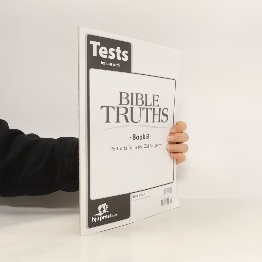 James Frederick Creason Jr Bible Truths Tests Grd 8 Level B 3rd Edition