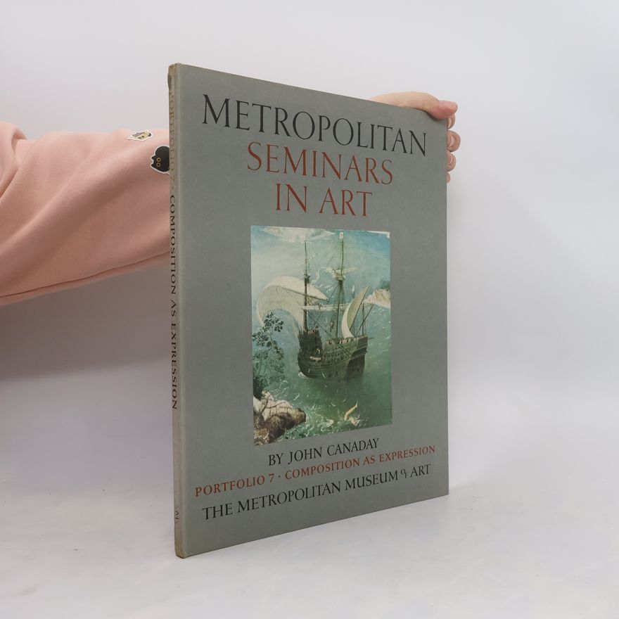 John Canaday Metropolitan Seminars in Art
