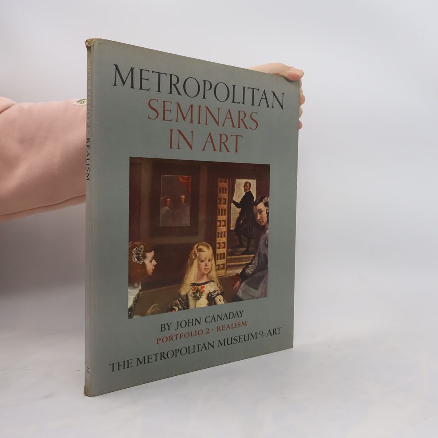 John Canaday Metropolitan Seminars in Art 2
