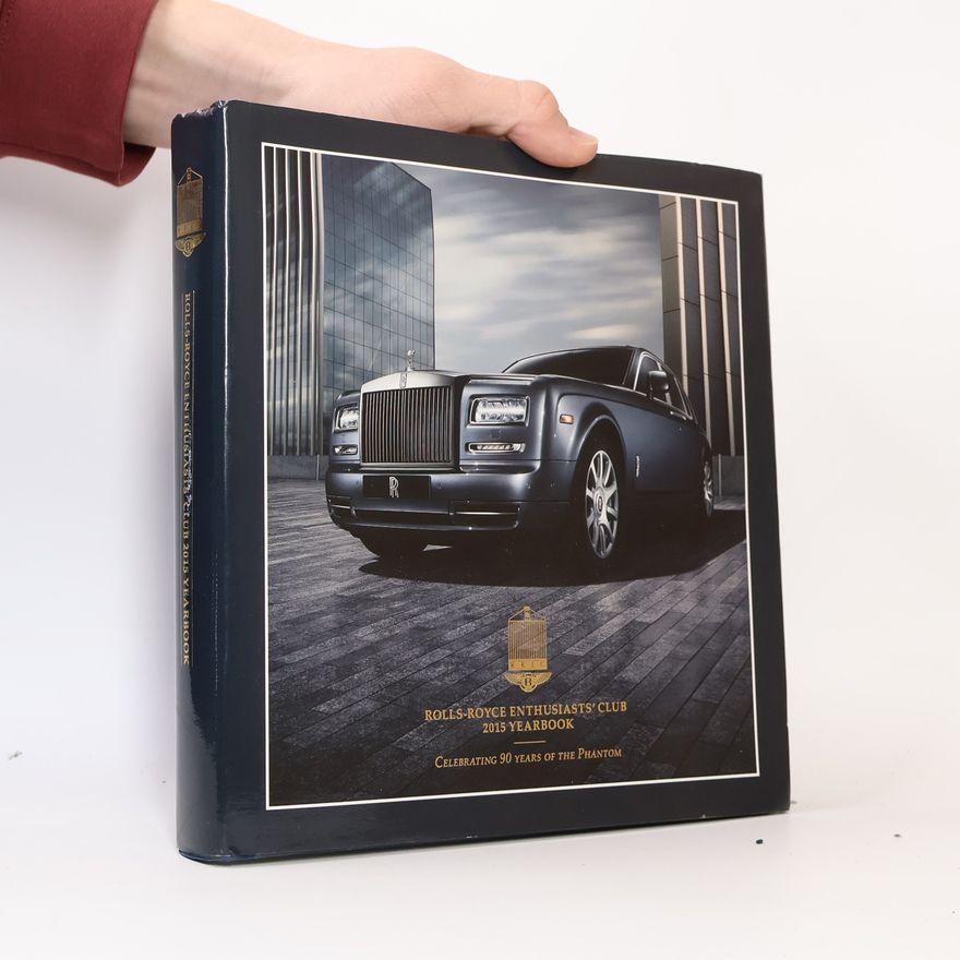 Anon Rolls-Royce Enthusiasts' Club 2015 Yearbook