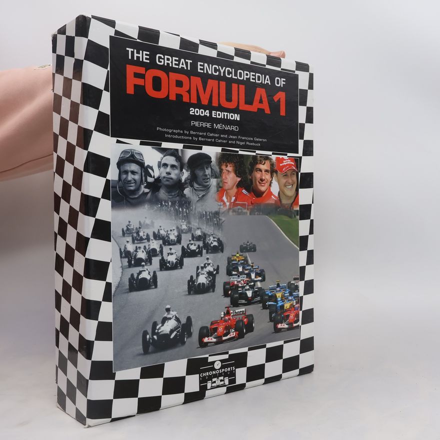 Jean-François Galeron The Great Encyclopedia of Formula One