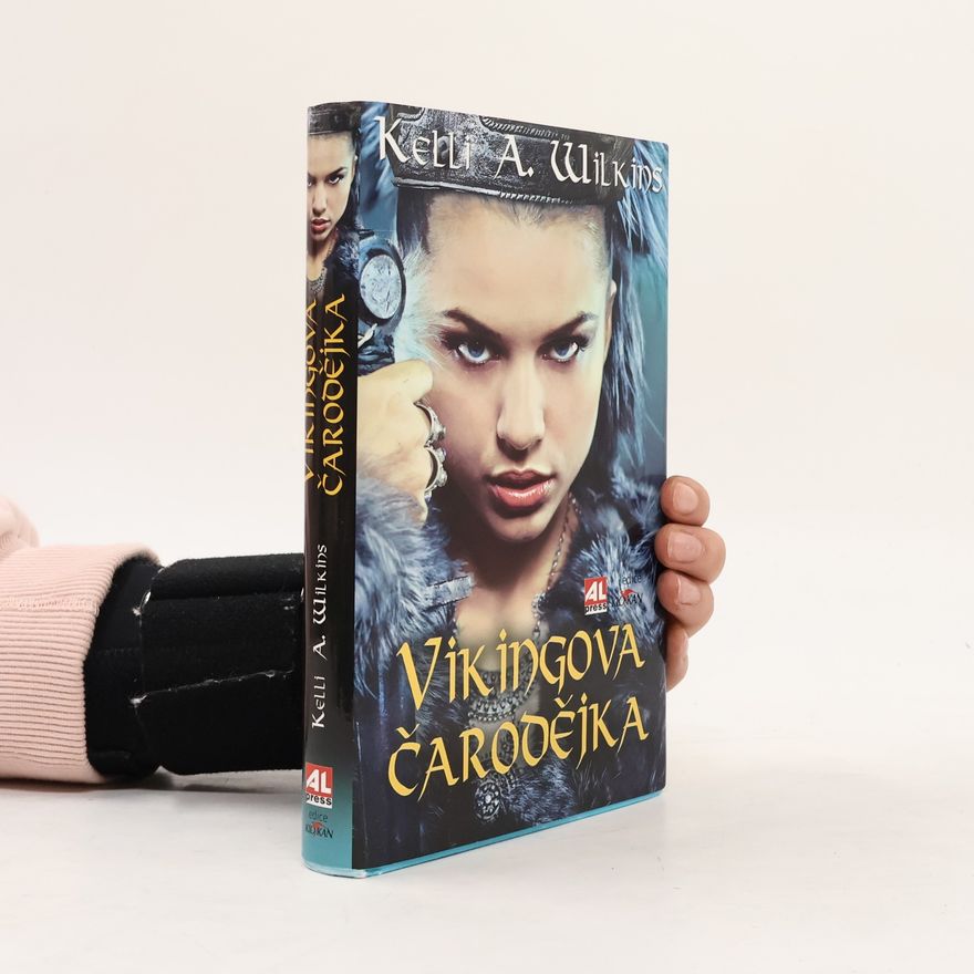 Kelli A. Wilkins Vikingova čarodějka