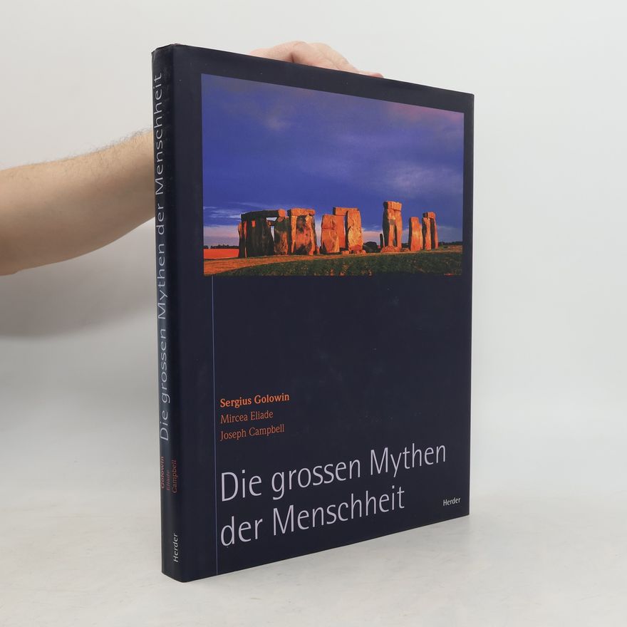 Sergius Golowin Die großen Mythen der Menschheit
