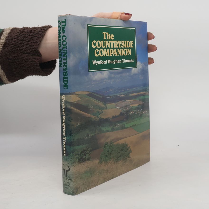 Wynford Vaughan-Thomas The Countryside Companion
