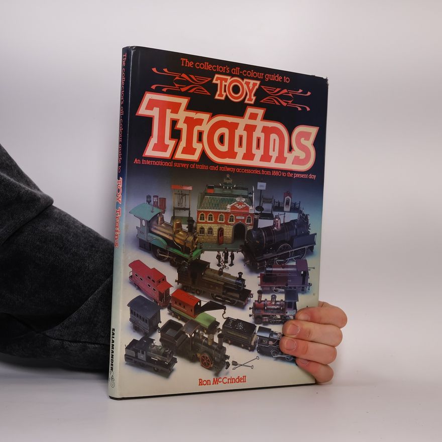 Ron McCrindell Collectors Guide to Toy Trains
