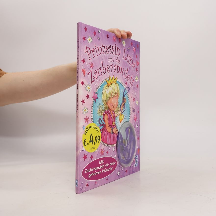 Kirsty Neale Prinzessin Luna und das Zauberamulett