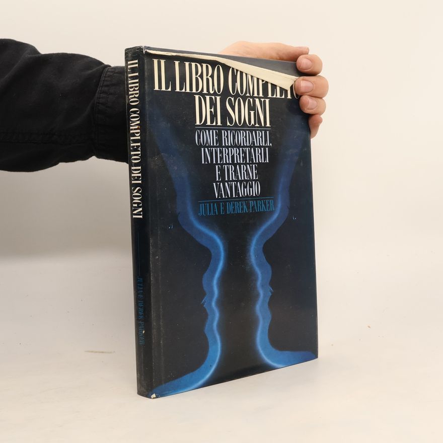 Derek Parker Il Libro Completo dei Sogni