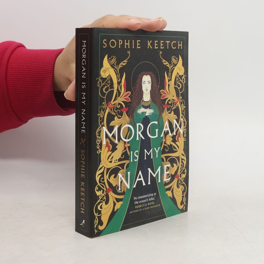Sophie Keetch Morgan Is My Name