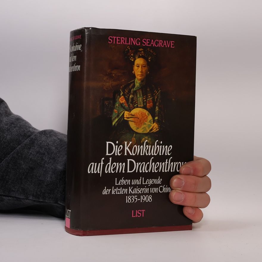 Sterling Seagrave Die Konkubine auf dem Drachenthron