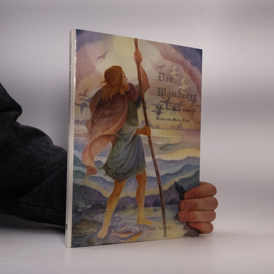 Walter Thun Der Wanderer