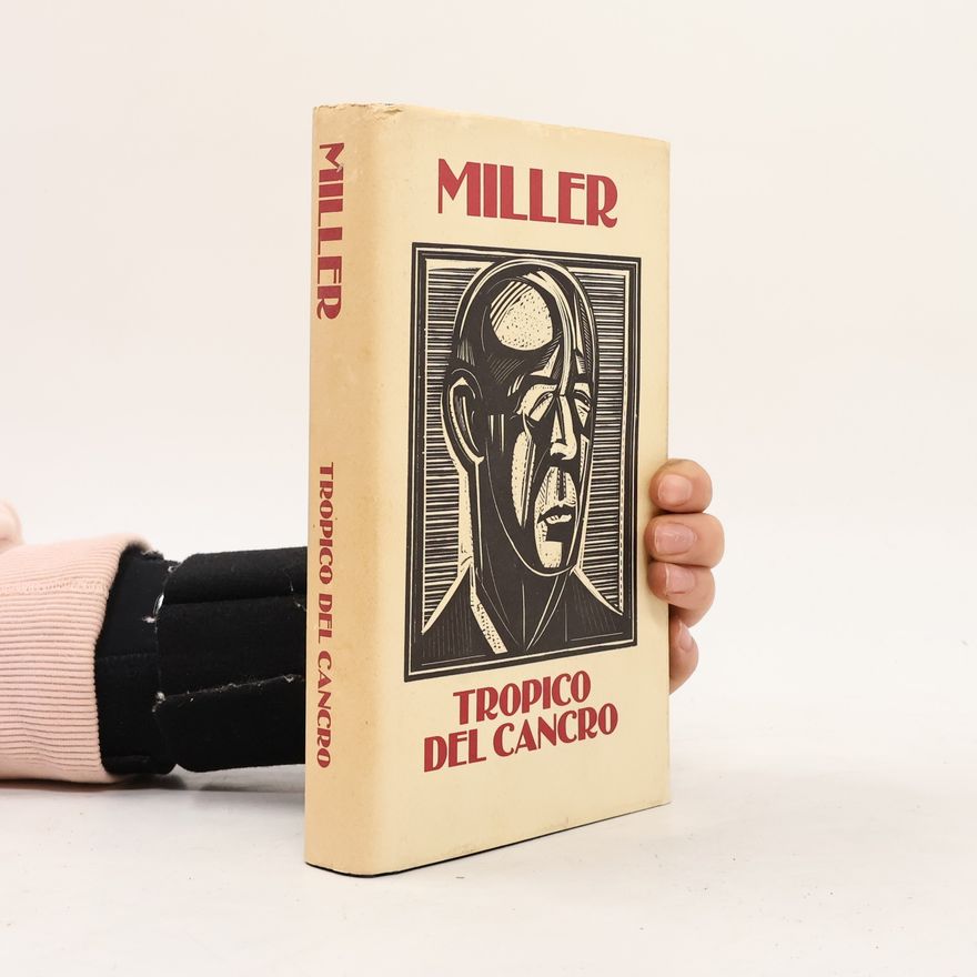Henry Miller Tropico del Cancro