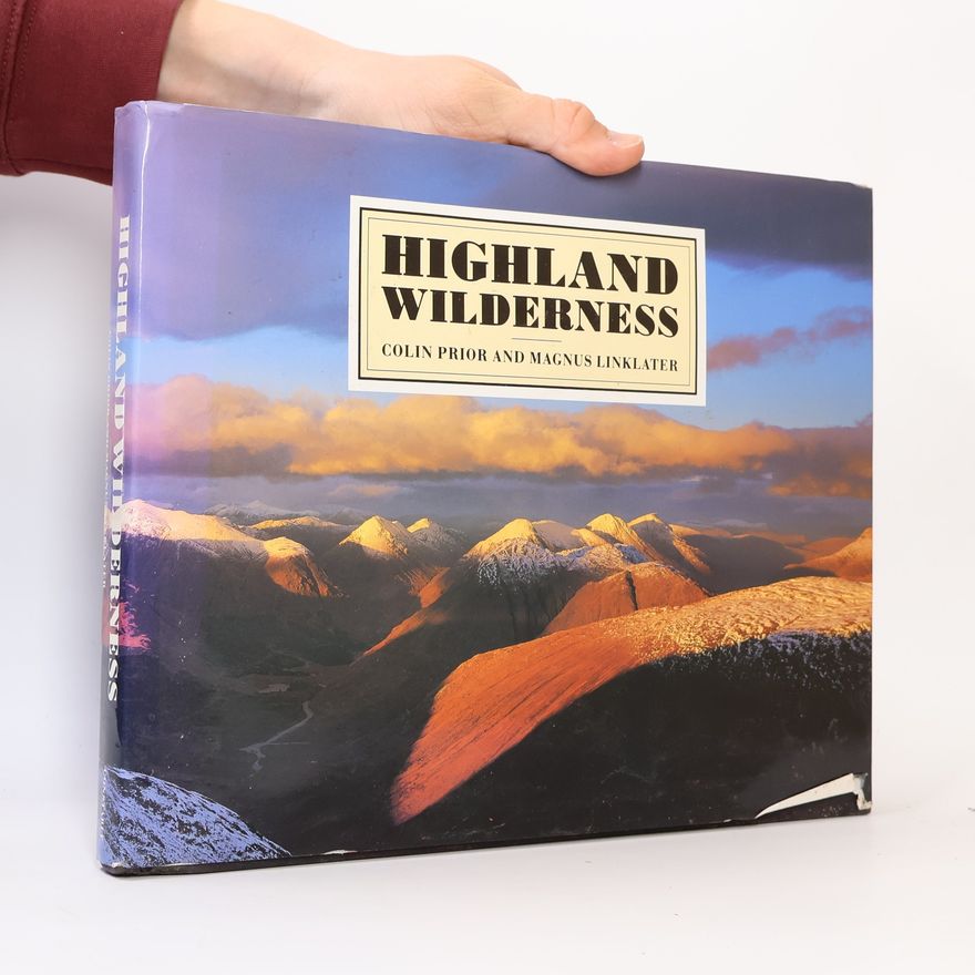 Magnus Linklater Highland Wilderness