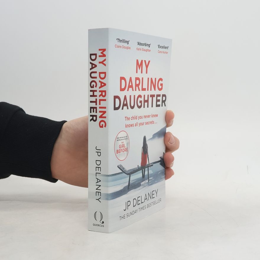 J. P. Delaney My Darling Daughter
