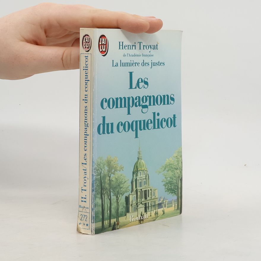 Henri Troyat Les Compagnons du Coquelicot