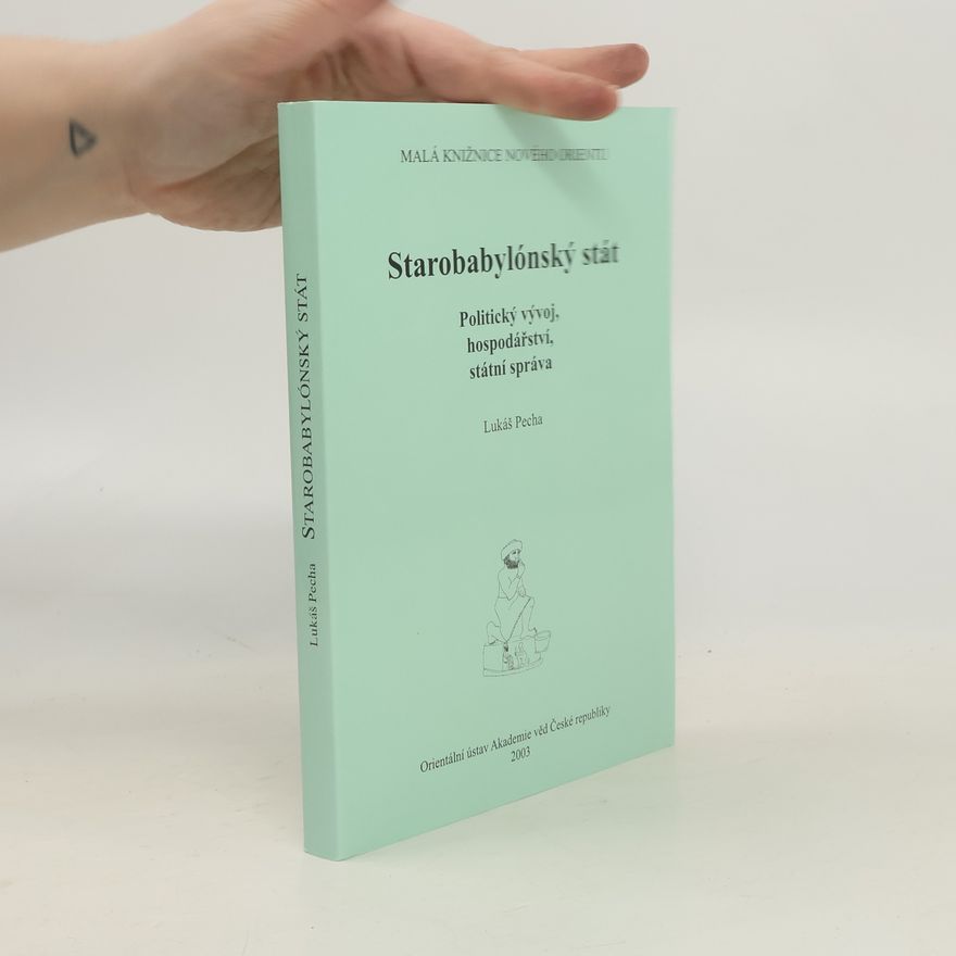 Lukáš Pecha Starobabylónský stát