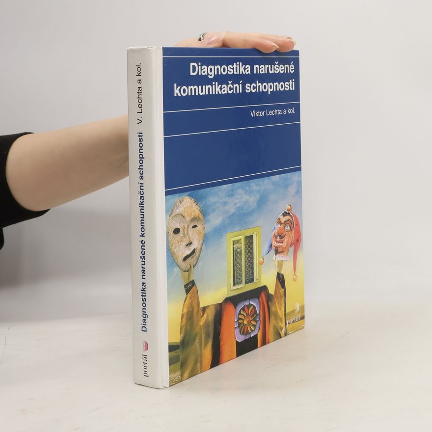 Viktor Lechta Diagnostika narušené komunikační schopnosti