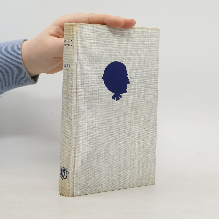 Sacha Guitry L’esprit