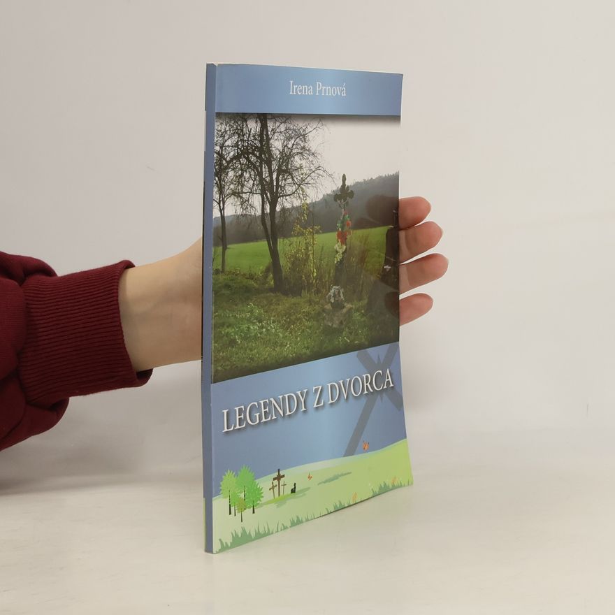Irena Prnová Legendy z dvorca