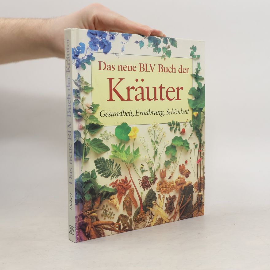 Richard Mabey Das neue BLV-Buch der Kräuter