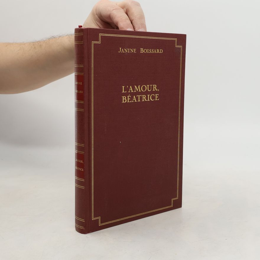 Janine Boissard L'amour, Béatrice