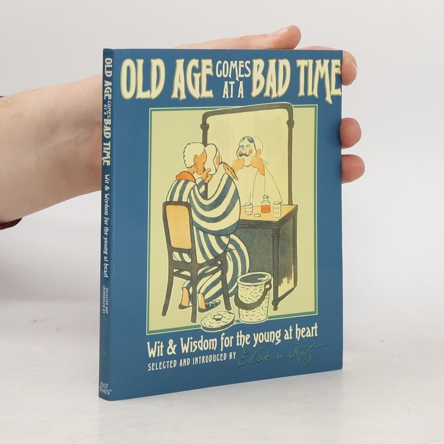 Autorenkollektiv Old Age Comes at a Bad Time