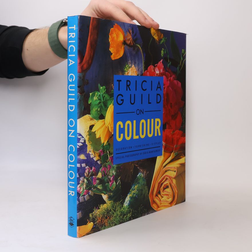 Elizabeth Wihide Tricia Guild on Colour