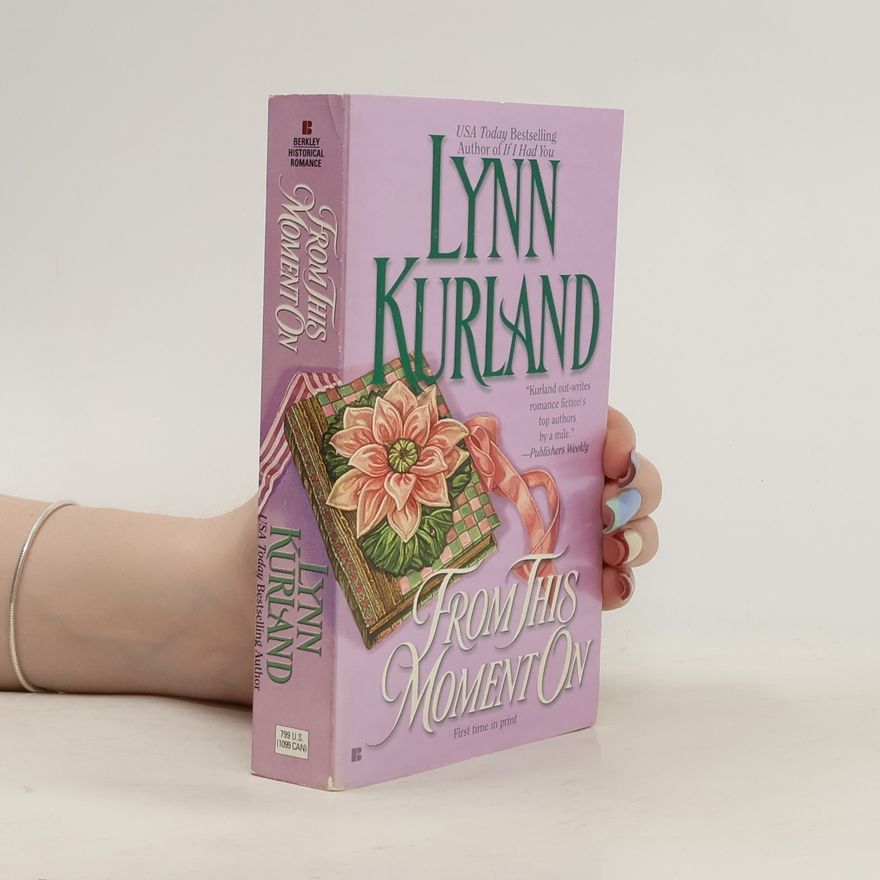 Lynn Kurland From This Moment On
