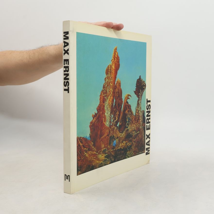 Grit Wendelberger Max Ernst : Gemälde, Graphik, Skulptur