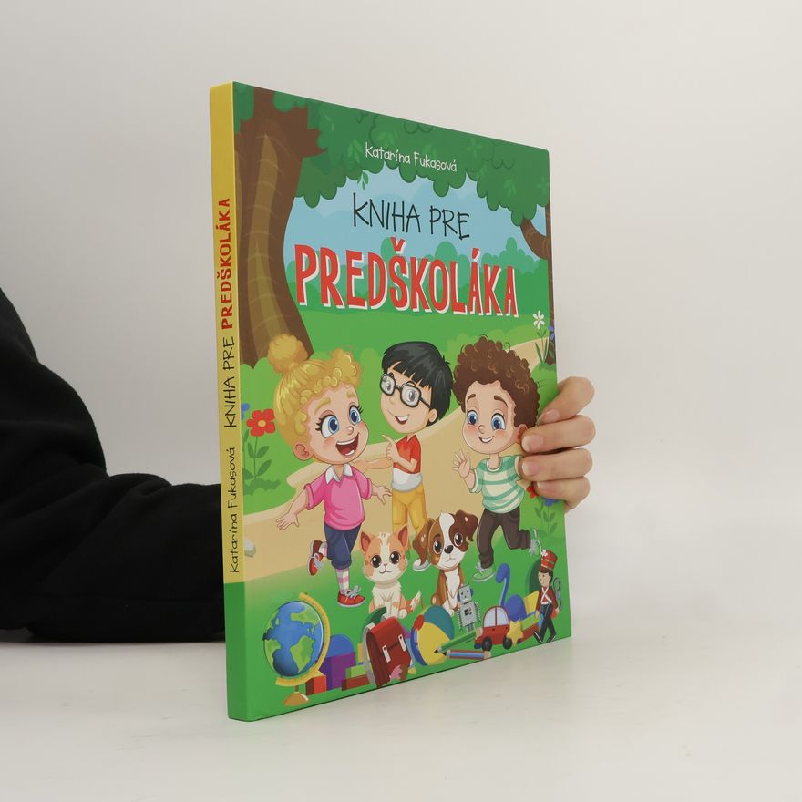 Katarína Fukasová Kniha pre predškoláka