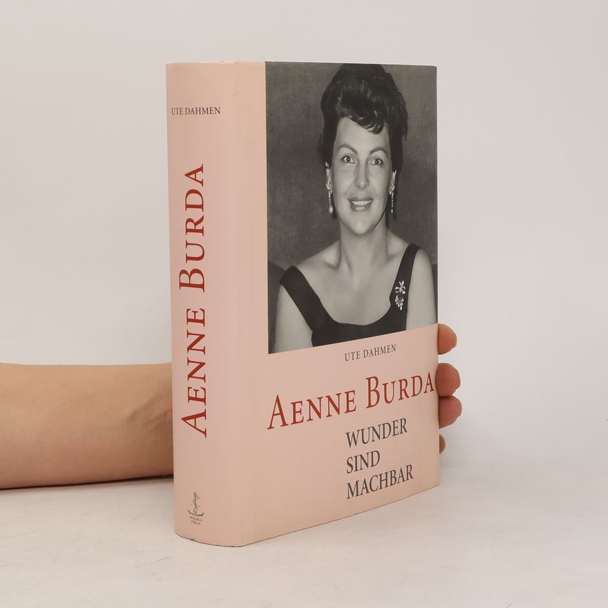 Ute Dahmen Aenne Burda