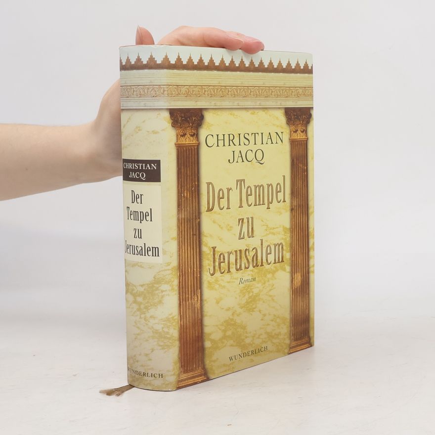 Christian Jacq Der Tempel zu Jerusalem