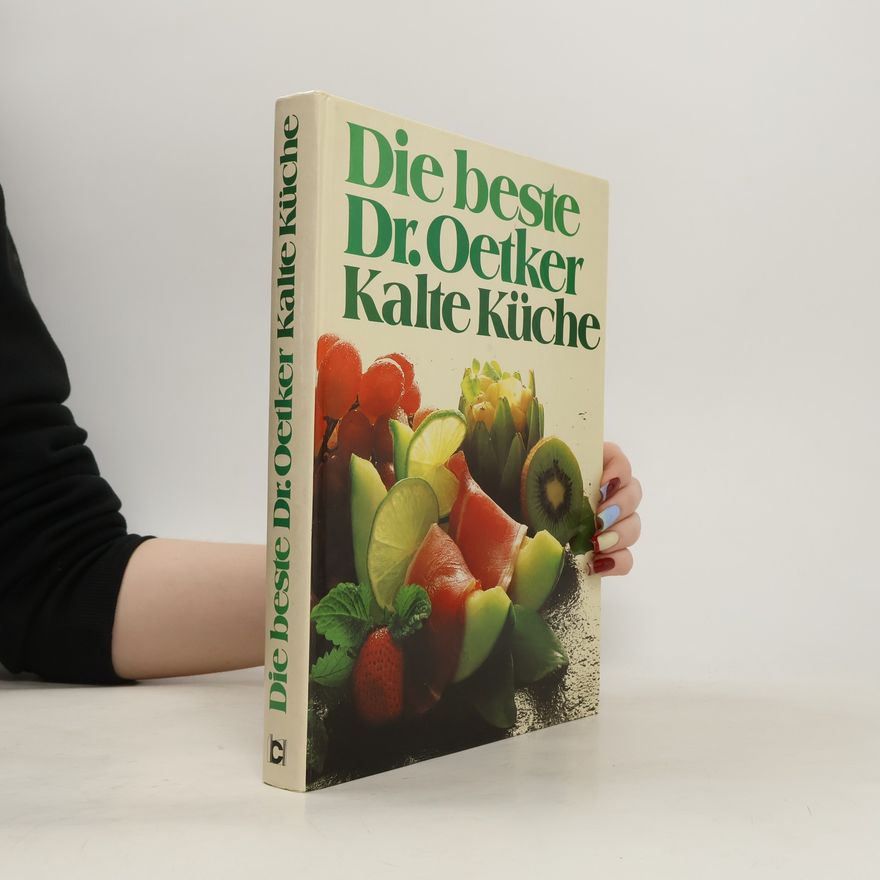 Arnold Zabert Die beste Dr. Oetker kalte Küche