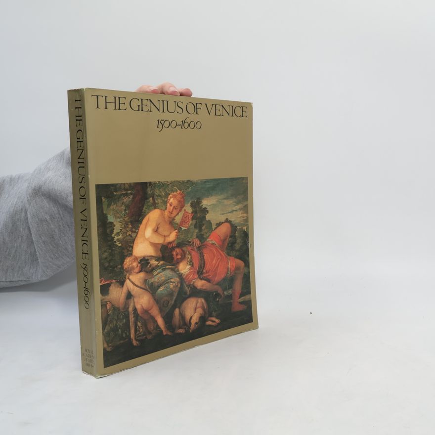 Charles Hope The Genius of Venice, 1500-1600
