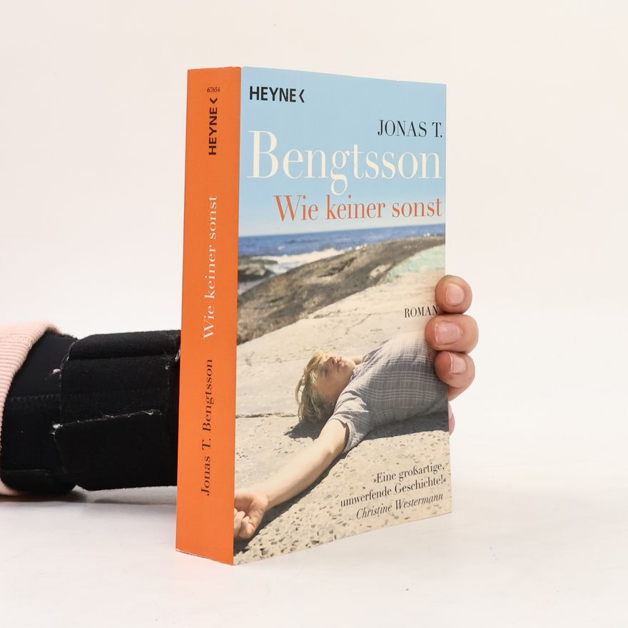 Jonas T. Bengtsson Wie keiner sonst