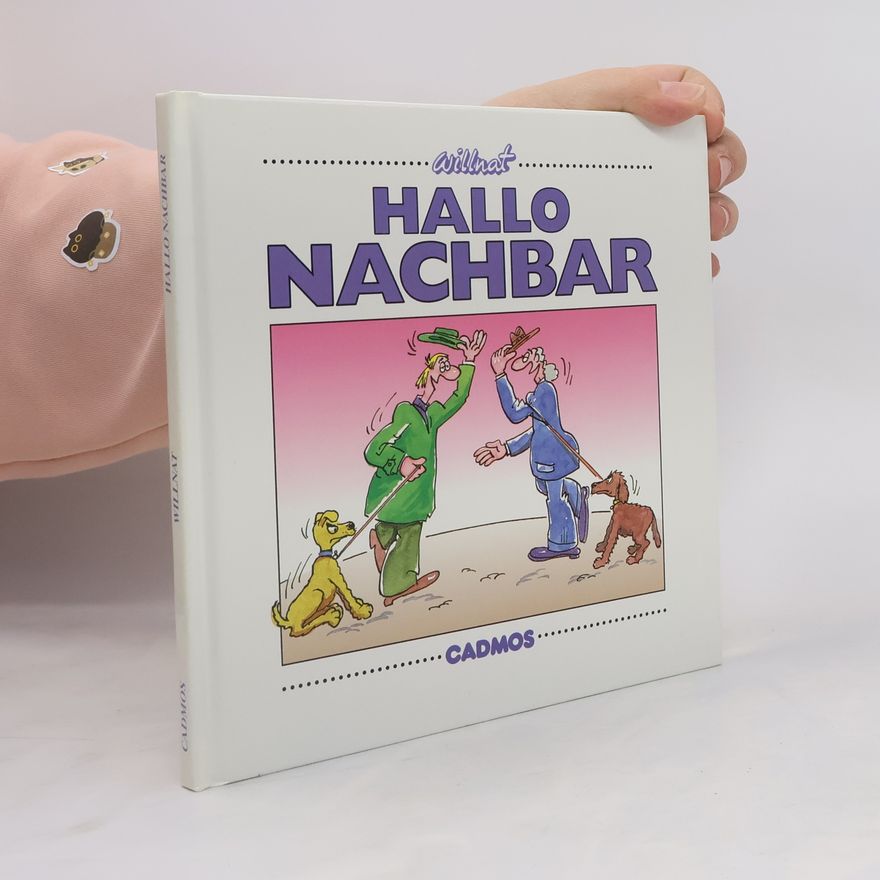 Wolfgang Willnat Hallo Nachbar