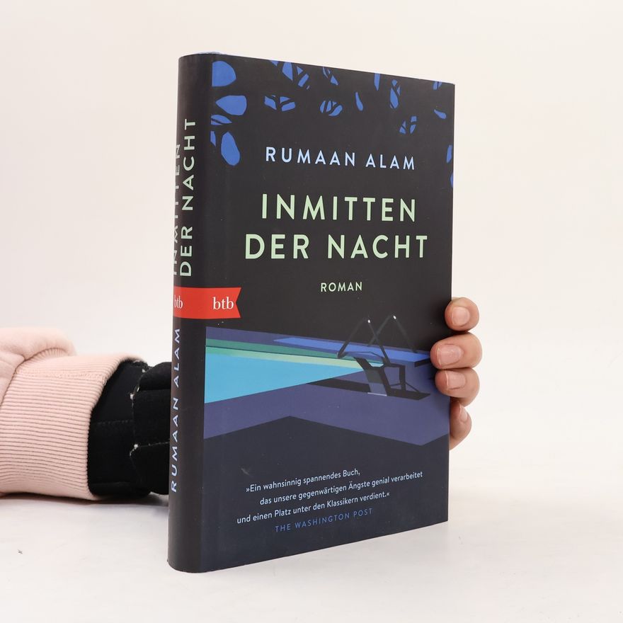 Rumaan Alam Inmitten der Nacht