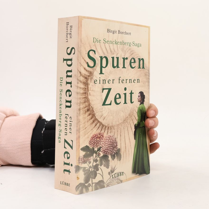 Birgit Borchert Spuren einer fernen Zeit