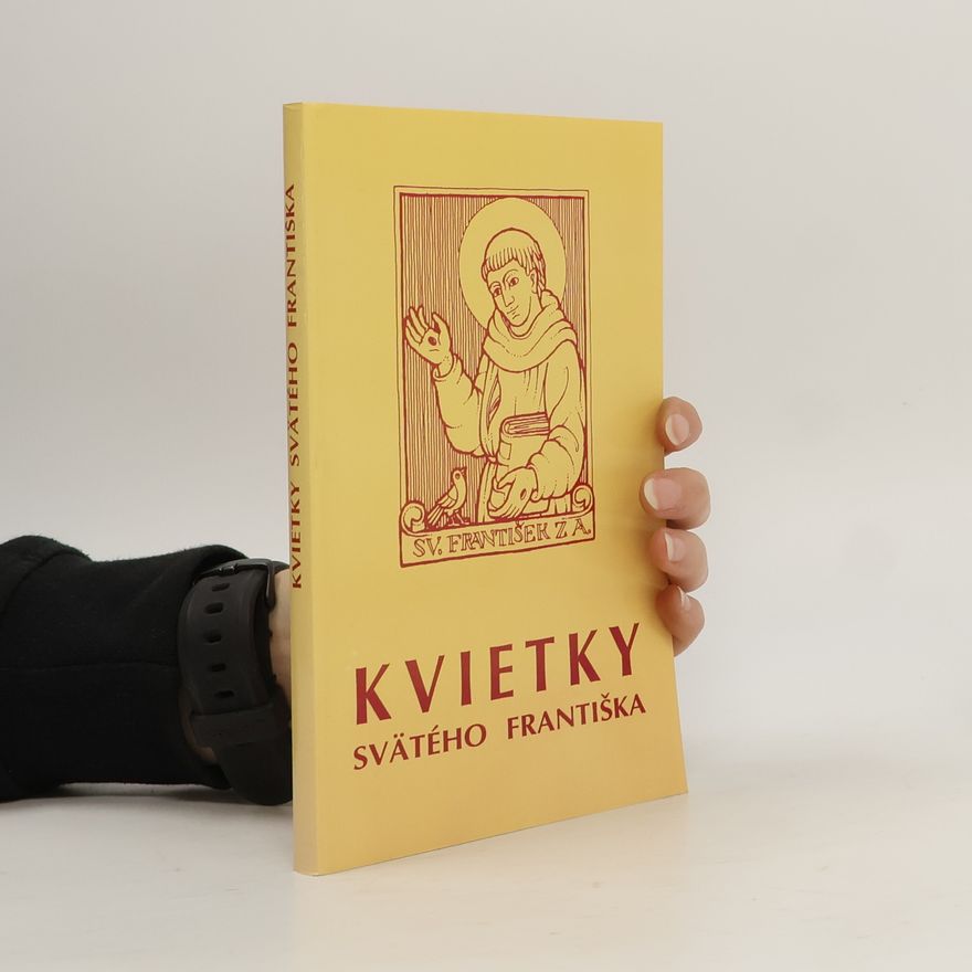 Kolektiv autorů Kvietky svätého Františka